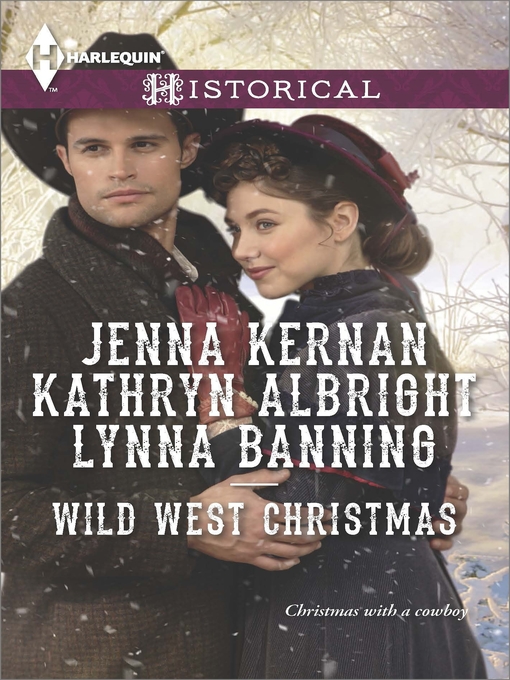 Title details for Wild West Christmas: A Family for the Rancher\Dance with a Cowboy\Christmas in Smoke River by Jenna Kernan - Available